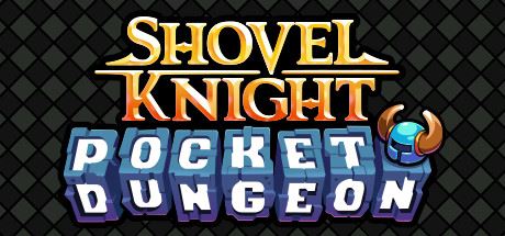 铲子骑士口袋地牢/Shovel Knight Pocket Dungeon-飞雪acg论坛