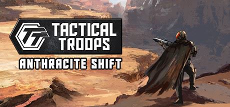 战术部队：无烟变换/Tactical Troops: Anthracite Shift-飞雪acg论坛