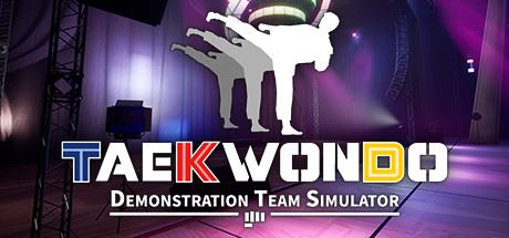 跆拳道虚拟示范团/Taekwondo Demonstration Team Simulator（v1.4.2.472）-飞雪acg论坛