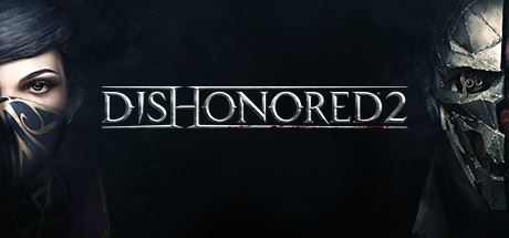 耻辱2/Dishonored 2xht-飞雪acg论坛