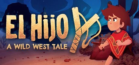 埃尔希乔：荒野西部的传说/El Hijo – A Wild West Tale-飞雪acg论坛