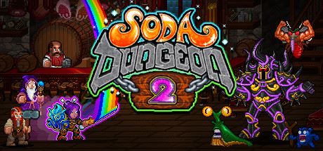 苏打地牢2/Soda Dungeon 2-飞雪acg论坛