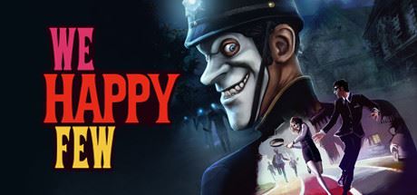 少数幸运儿/We Happy Few-飞雪acg论坛