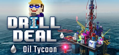 石油大亨/Drill Deal – Oil Tycoon-飞雪acg论坛