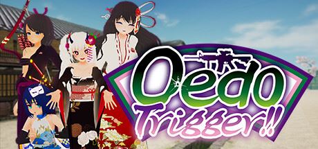 江户时代/Oedo Trigger!!（Build.10297207-1.0.6+DLC）-飞雪acg论坛