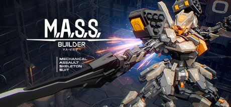 M.A.S.S. Builder（更新 Build.10008904|容量12.3GB|官方简体中文|支持键盘.鼠标.手柄）-飞雪acg论坛