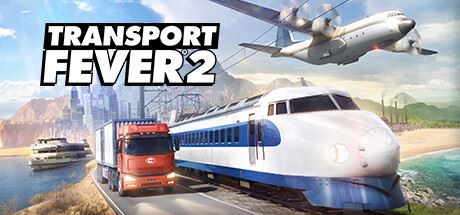 狂热运输2豪华版/Transport Fever 2 Deluxe Edition（更新v35732）-飞雪acg论坛