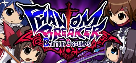 幻象破坏者 战场/Phantom Breaker: Battle Grounds-飞雪acg论坛