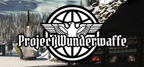 奇迹武器计划/Project Wunderwaffe（更新v1.5）-飞雪acg论坛