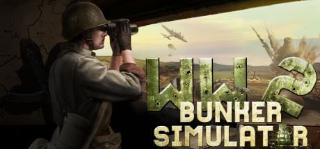 二战地堡模拟器/WW2: Bunker Simulator（v21.02.2024更新Origins DLC）-飞雪acg论坛