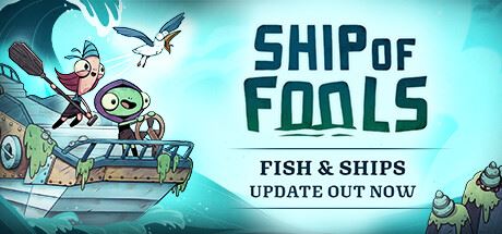 同舟共济/Ship of Fools单机/同屏双人/网络联机 （更新v1.4.0 ）-飞雪acg论坛