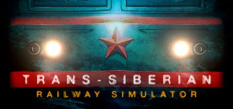 西伯利亚铁路模拟器/Trans-Siberian Railway Simulator-飞雪acg论坛