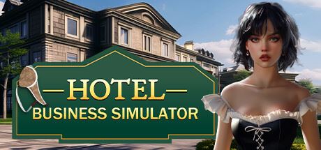 酒店商务模拟器/Hotel Business Simulator-飞雪acg论坛