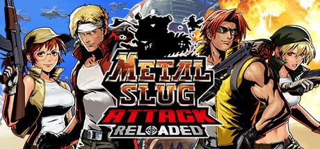 METAL SLUG ATTACK RELOADED-飞雪acg论坛