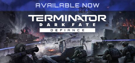 终结者: 黑暗命运 – 反抗/TERMINATOR: DARK FATE – DEFIANCE （更新 v1.04.993）-飞雪acg论坛