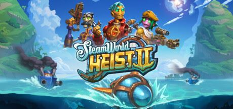 蒸汽世界大劫掠2/SteamWorld Heist II （更新v5.3.1.4）-飞雪acg论坛