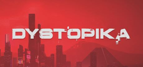 反乌托邦/Dystopika （更新v1.0.5.331）-飞雪acg论坛