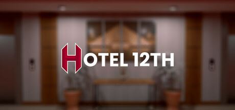 12层酒店|官方中文|Hotel 12th|12号酒店-飞雪acg论坛