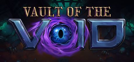 虚空穹牢/Vault of the Void（更新v2.6.15.0）-飞雪acg论坛