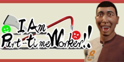 我是兼职工!!|官方中文|支持手柄|I Am Part-time Worker!!-飞雪acg论坛