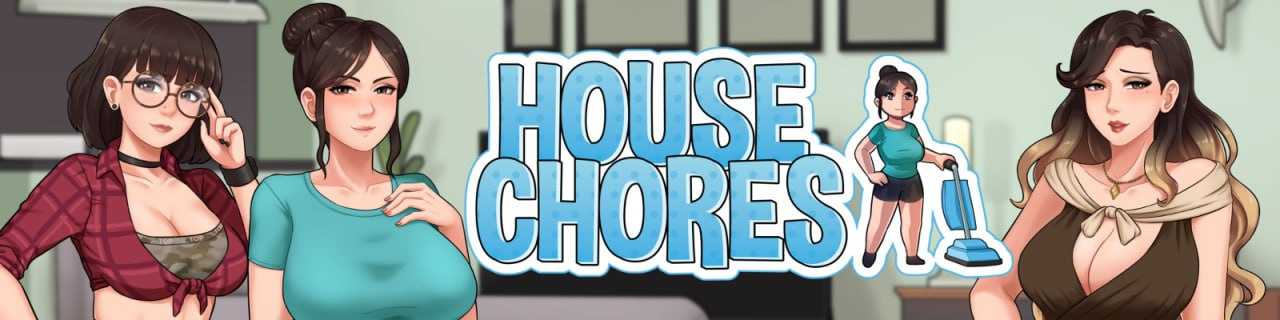 【欧美SLG/汉化/动态】家务：House Chores Ver0.20.1 AI汉化步兵版【1.7G】【微云网盘】-飞雪acg论坛